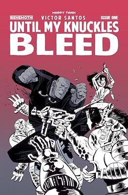 Until My Knuckles Bleed (Variant Cover) #1.3