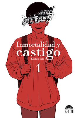 Inmortalidad y castigo (Rústica) #1