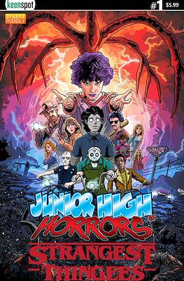 Junior High Horrors: Strangest Thingees