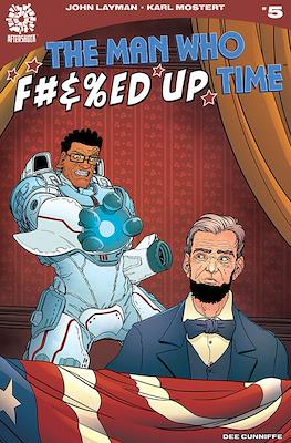 The Man Who F#&%ed Up Time #5