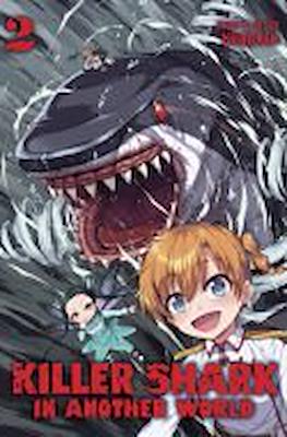 Killer Shark in Another World #2