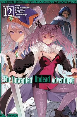 The Unwanted Undead Adventurer #12