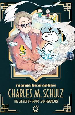 Manga Biographies: Charles M. Schulz The Creator of Snoopy and Peanuts