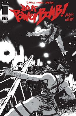 Do a Powerbomb: Black & White (Variant Covers) #1.5