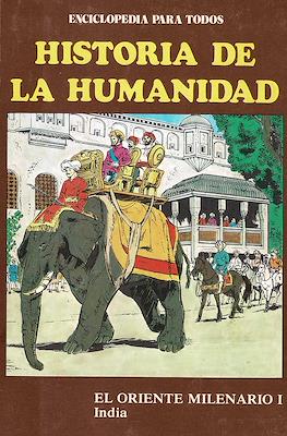 Historia de la humanidad. Enciclopedia para todos #47