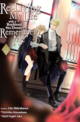 Re-Living My Life with a Boyfriend Who Doesn't Remember Me #2
