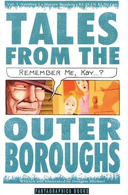Tales from the Outer Boroughs