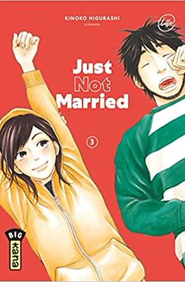 Just Not Married #3
