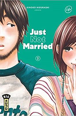 Just Not Married #2