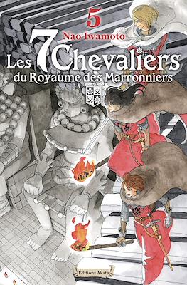 Les 7 chevaliers du royaume des Marronniers #5