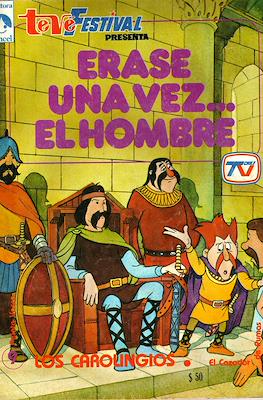 Teve Festival presenta: Érase una vez... El hombre (Grapa) #9