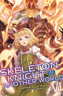 Skeleton Knight in Another World #6