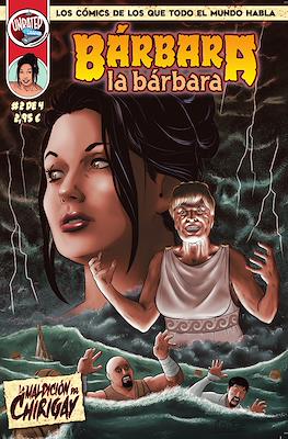 Bárbara la bárbara La Maldición del Chirigay #2