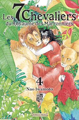 Les 7 chevaliers du royaume des Marronniers #4