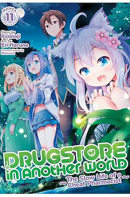 Drugstore in Another World: The Slow Life of a Cheat Pharmacist (Digital) #11