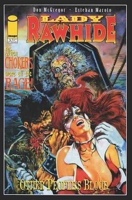 Lady Rawhide: Other People's Blood #5