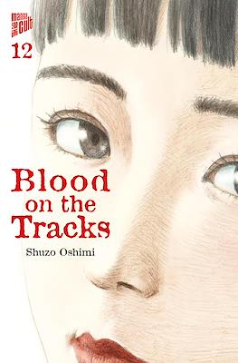 Blood on the Tracks #12