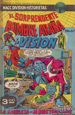 El Sorprendente Hombre Araña / El Hombre Araña Presenta / Arañita (Grapa) #67