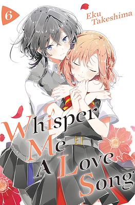 Whisper Me a Love Song #6