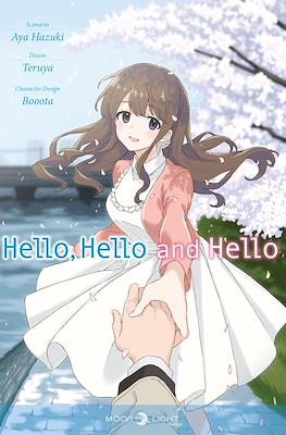 Hello, Hello and Hello