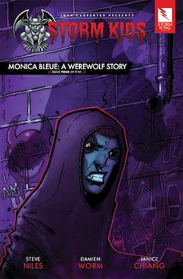 John Carpenter Presents Storm Kids: Monica Bleue A Werewolf Story #4