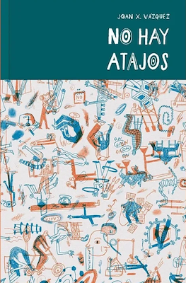 No hay atajos