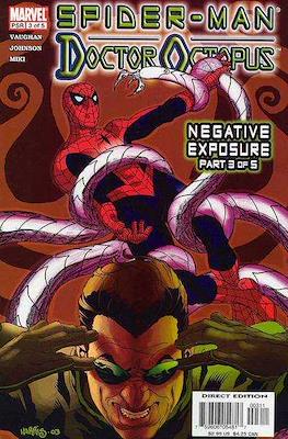 Spider-Man / Doctor Octopus: Negative Exposure #3
