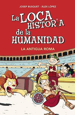 La Loca Historia de la Humanidad (Rustica 192 pp) #2
