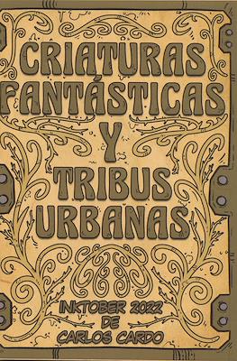 Criaturas fantásticas y tribus urbanas