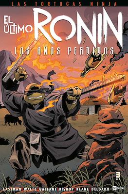 Las Tortugas Ninja: El último Ronin - Los años perdidos (Grapa) #3