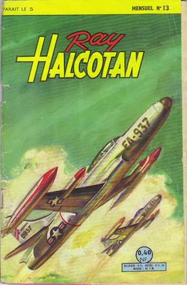 Ray Halcotan #13