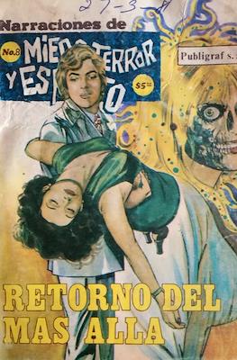 Narraciones de Miedo, Terror y Espanto #8