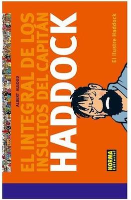 El ilustre Haddock. El integral de los insultos del Capitán Haddock