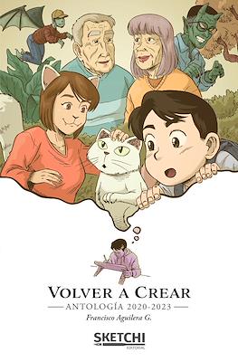 Volver a crear: antología 2020-2023