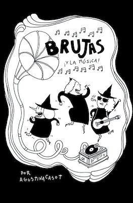 Brujas ¡Y la música!