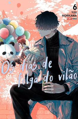 Os dias de folga do vilão #6