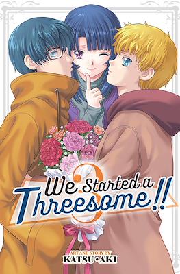 We Started a Threesome!! #3