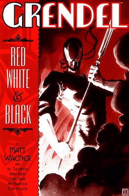 Grendel: Red, White & Black