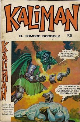 Kaliman el hombre increíble #130