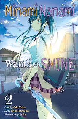 Minami Nanami Wants to Shine #2