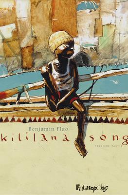 Kililana Song #1