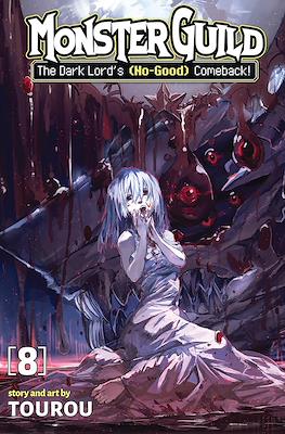 Monster Guild: The Dark Lord’s (No-Good) Comeback! #8