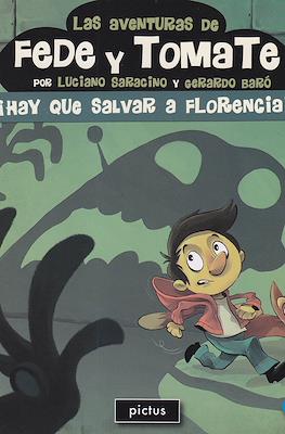 Las aventuras de Fede y Tomate #2