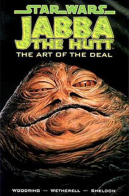 Star Wars: Jabba the Hutt - The Art of the Deal