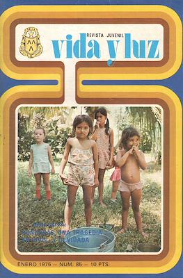 Vida y Luz #85