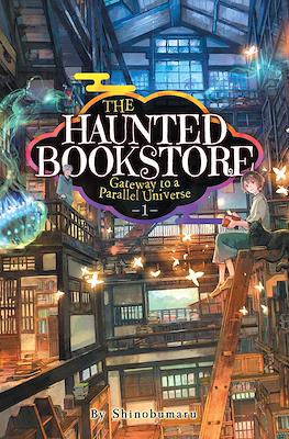 The Haunted Bookstore – Gateway to a Parallel Universe