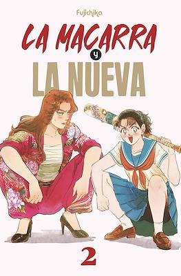 La macarra y la nueva (Rústica) #2
