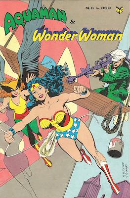 Wonder Woman / Aquaman & Wonder Woman #6