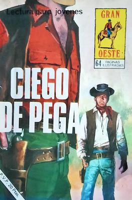 Indómito Oeste / Gran Oeste #368