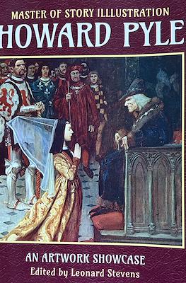 Howard Pyle: Master of Story Illustration